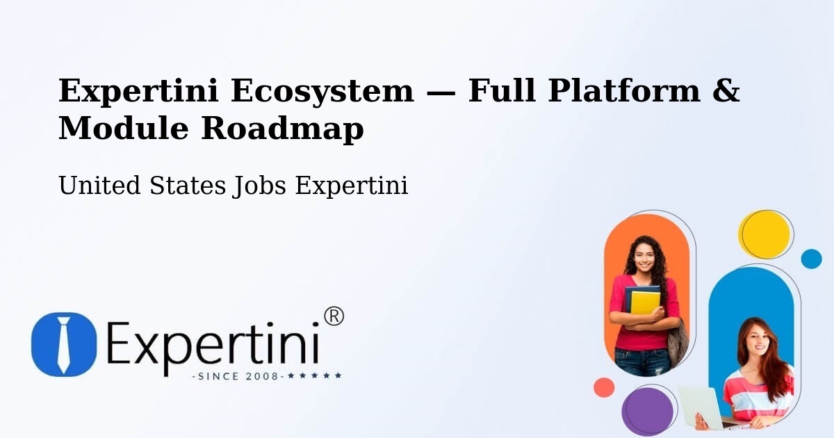 Expertini Ecosystem — Full Platform & Module Roadmap – Dubuque